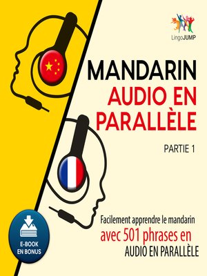 cover image of Facilement apprendre le mandarinavec 501 phrases en audio en parallle - Partie 1